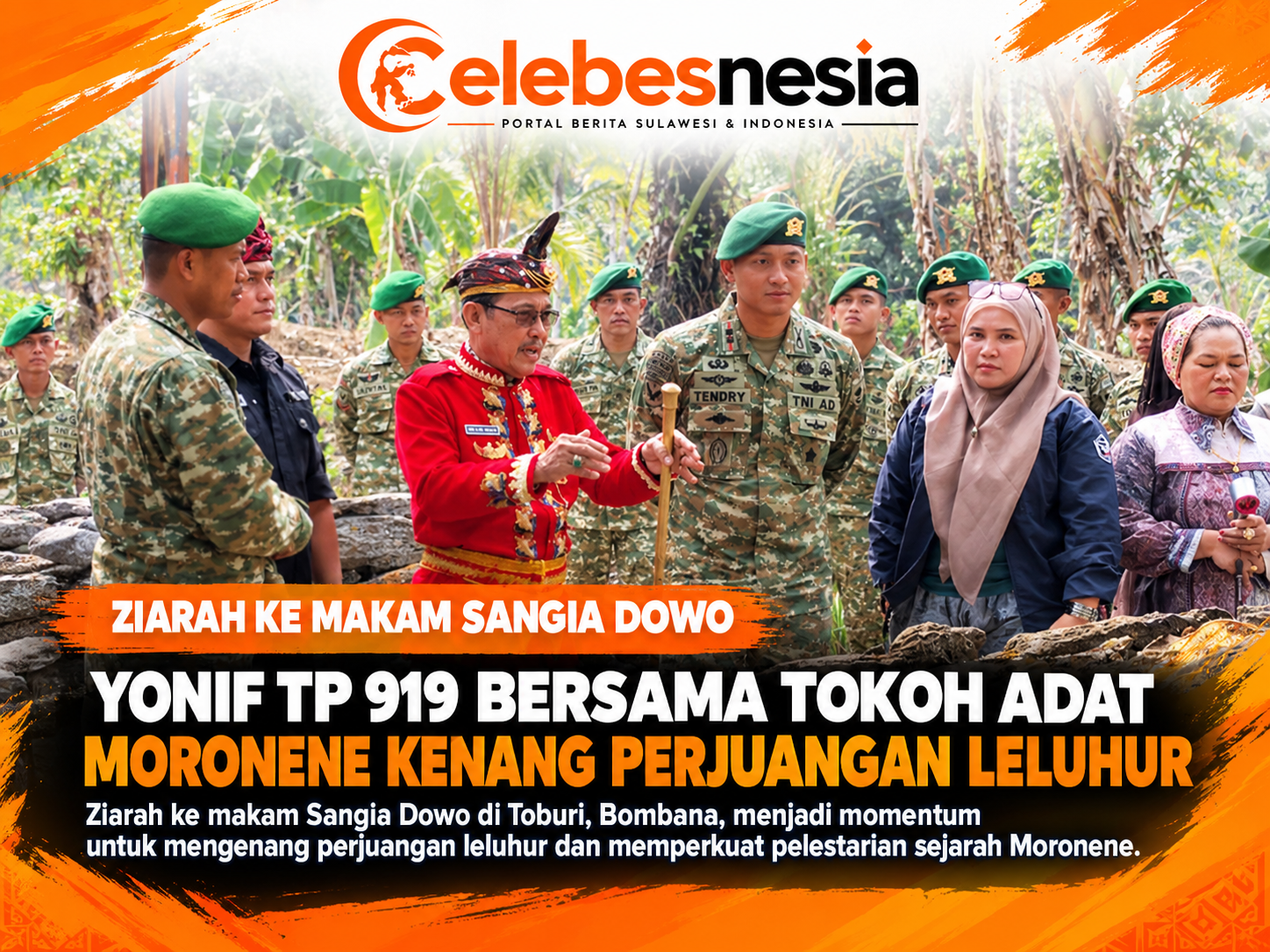 Ziarah ke Makam Sangia Dowo, Yonif TP 919 Bersama Tokoh Adat Moronene Kenang Perjuangan Leluhur